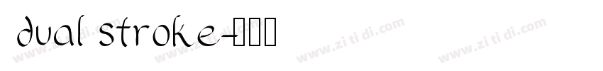 dual stroke字体转换